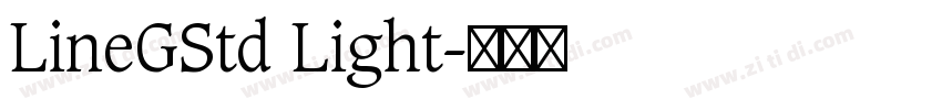 LineGStd Light字体转换